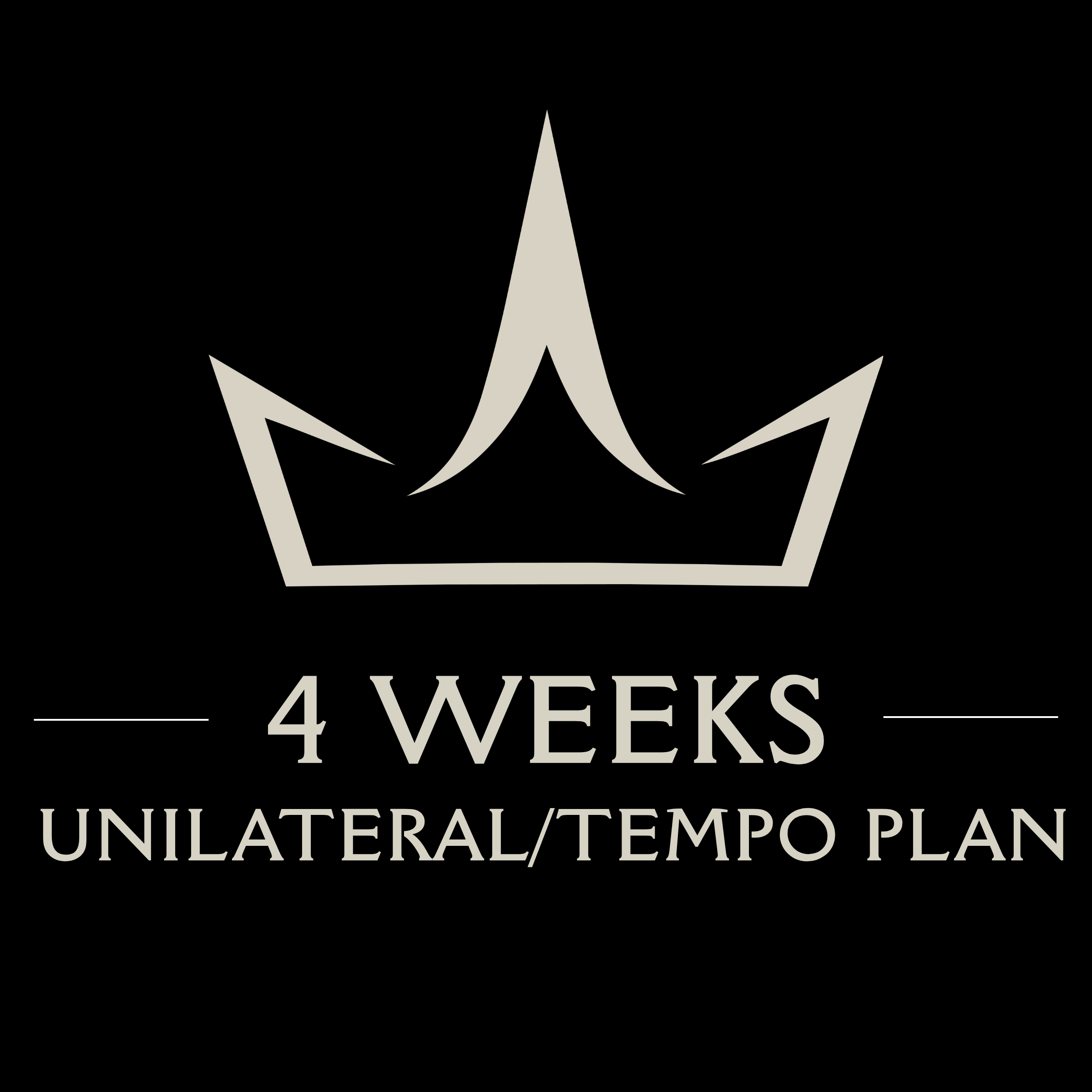 4-WEEK UNILATERAL / TEMPO STRENGTH PROGRAM | DIGITAL DOWNLOAD