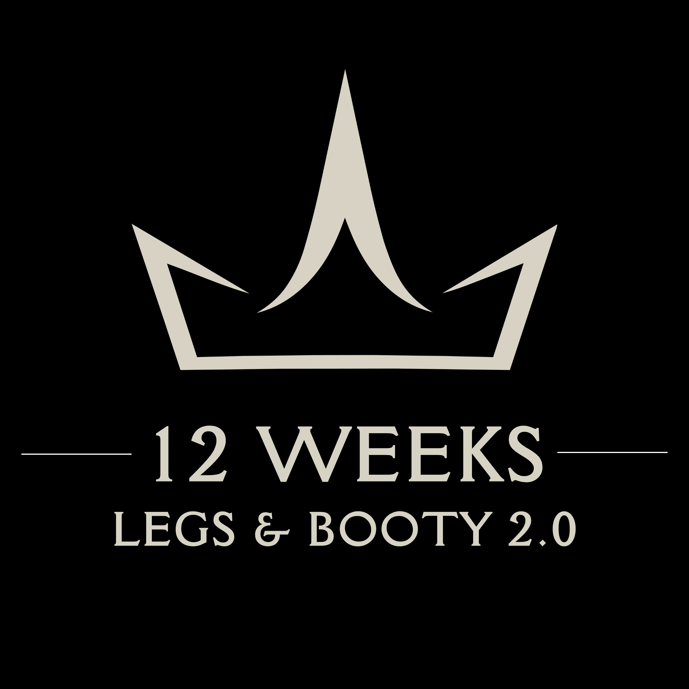 12 WEEK WOMEN’S LEGS & BOOTY PROGRAM 2.0 | ADVANCED GLUTE & LOWER BODY STRENGTH | DIGITAL DOWNLOAD